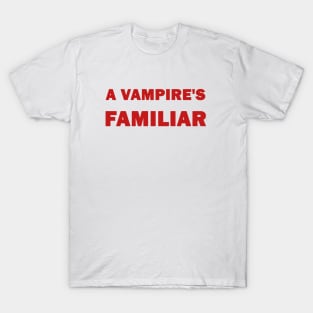 Vampire's Familiar T-Shirt